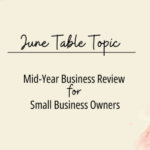 Mid-Year Business Review for Small Business Owners
