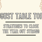 Strategies to Close Out The Year Strong