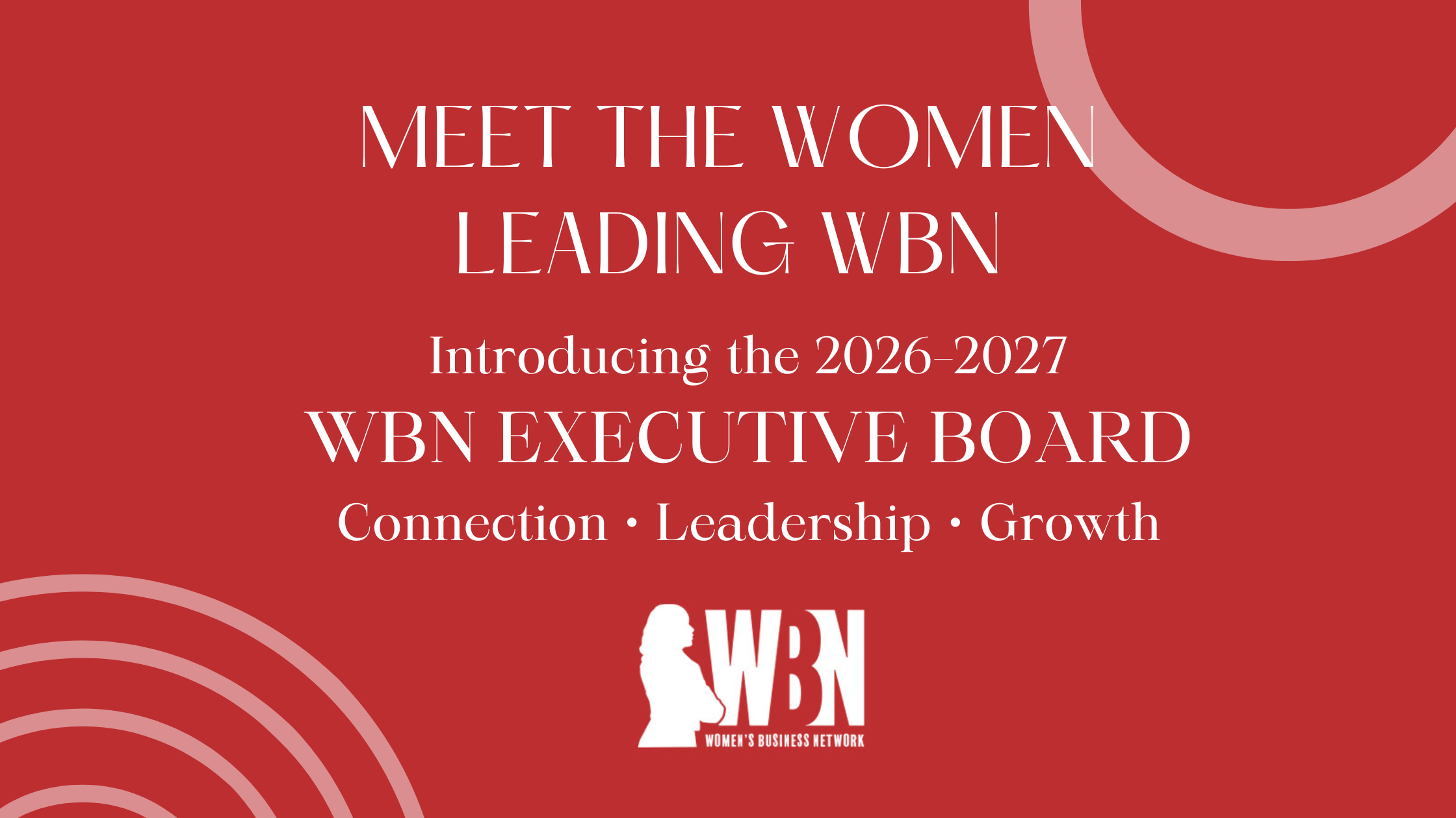 Meet the 2026–2027 Women’s Business Network Board of Directors